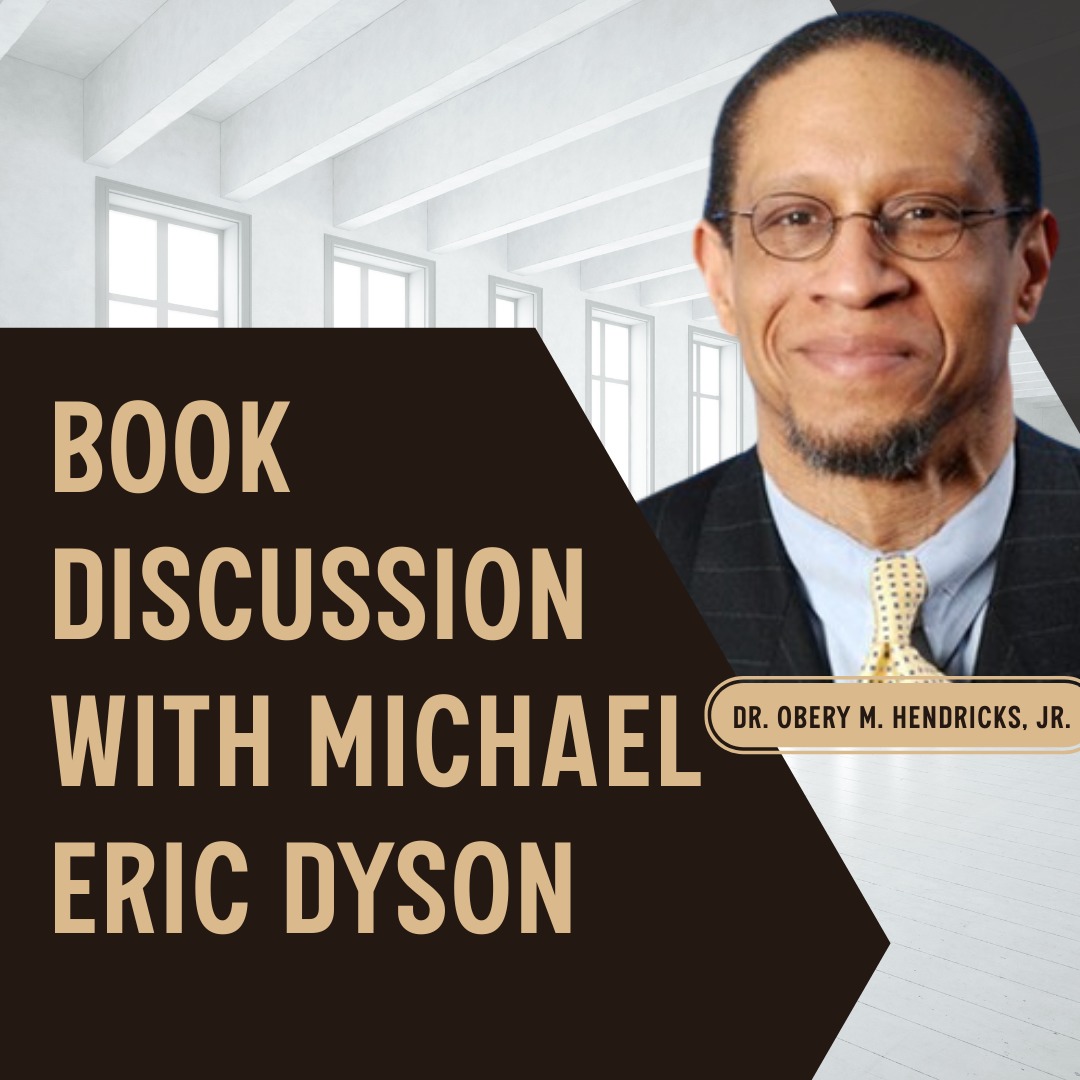 Obery Hendricks on Book Discussion with Michael Eric Dyson