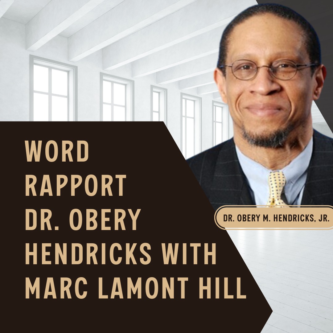 Obery Hendricks on Word Rapport with Marc Lamont Hill